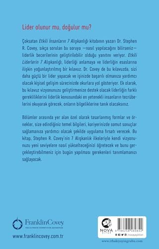 Etkili Liderlerin 7 Alışkanlığı - Liderliğin Esasları