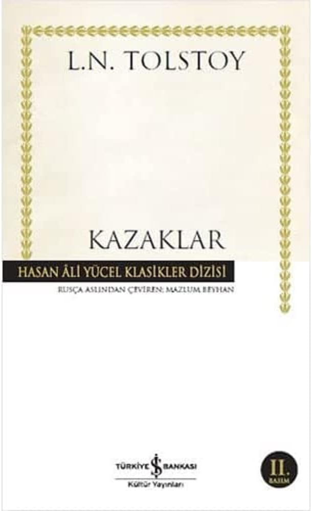 Kazaklar: Hasan Ali Yücel Klasikler Dizisi