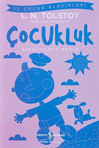 Çocukluk (Kısaltılmış Metin)