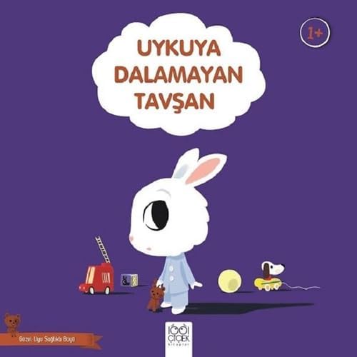Alternative view of Uykuya Dalamayan Tavşan - Güzel Uyu Sağlıklı Büyü: Güzel Uyu Sağlıklı Büyü