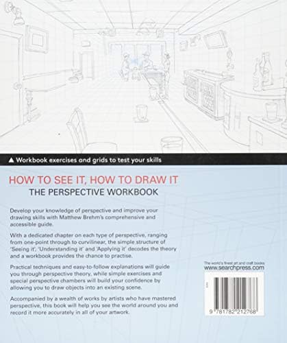 Alternative view of How to See It, How to Draw It: The Perspective Workbook: Exercises with More Than 100 Vanishing Points to Figure out