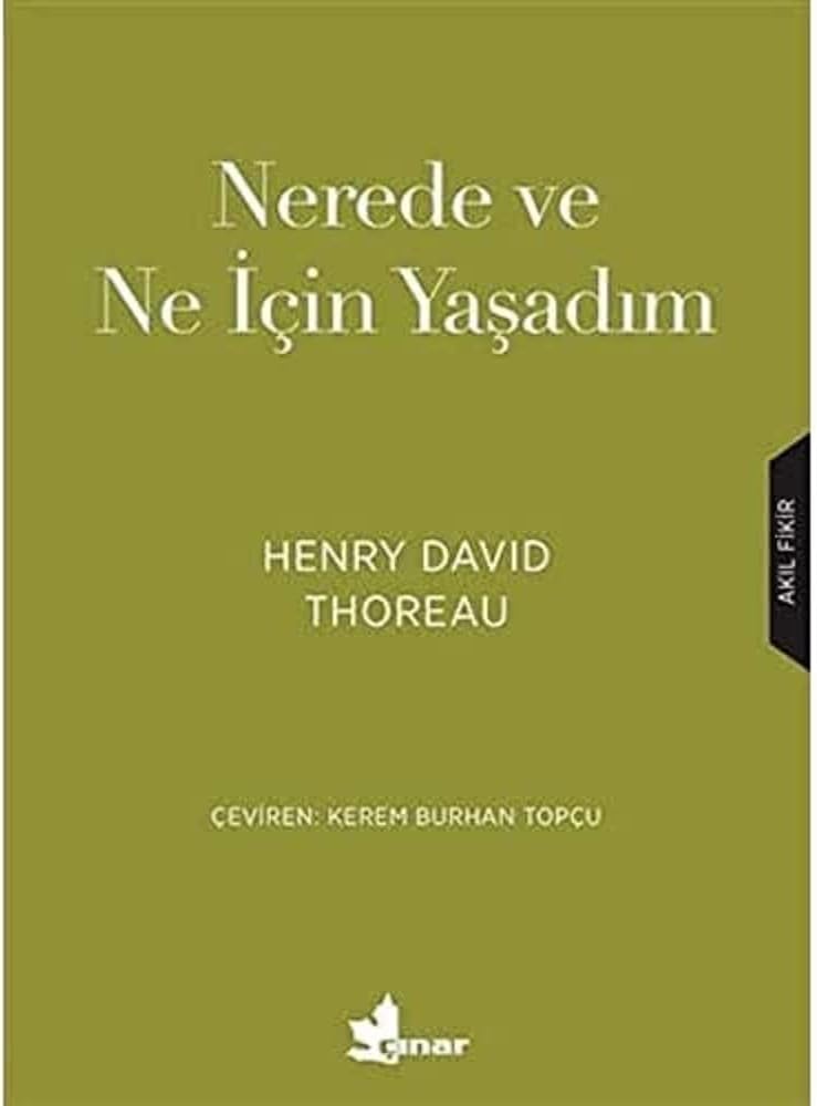 Nerede ve Ne için Yaşadım