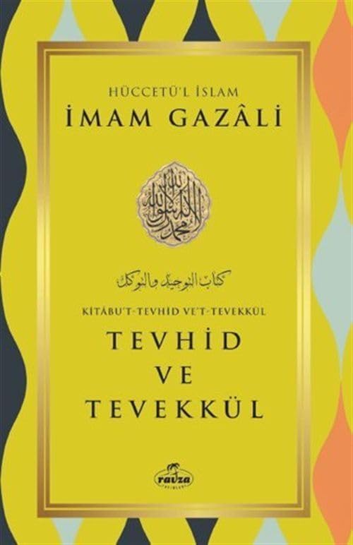 Tevhid ve Tevekkül