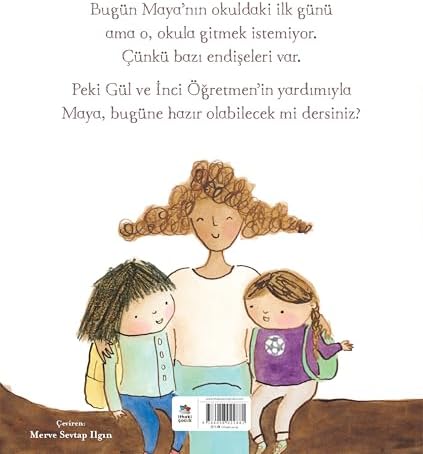Maya’nın Okuldaki İlk Günü