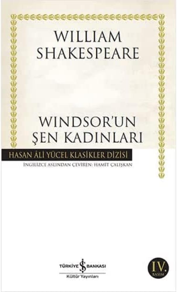 Windsor'un Şen Kadınları: Hasan Ali Yücel Klasikler Dizisi