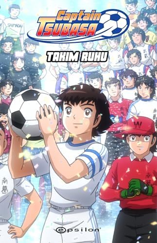 Alternative view of Captain Tsubasa - Takım Ruhu