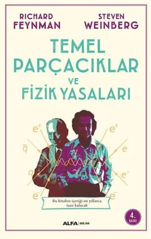 Temel Parçacıklar ve Fizik Yasaları: Bu kitabın içeriği on yıllarca taze kalacak...