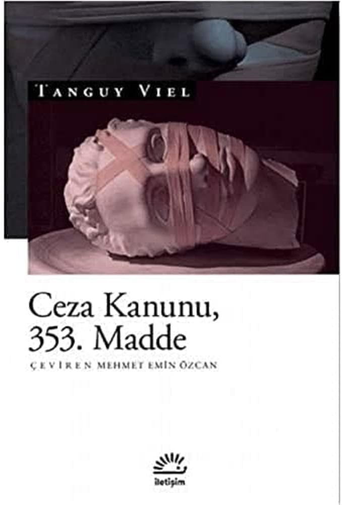 Ceza Kanunu 353. Madde
