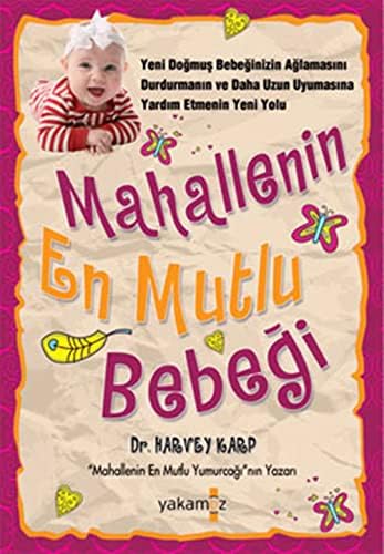 Alternative view of MAHALLENİN EN MUTLU BEBEĞİ