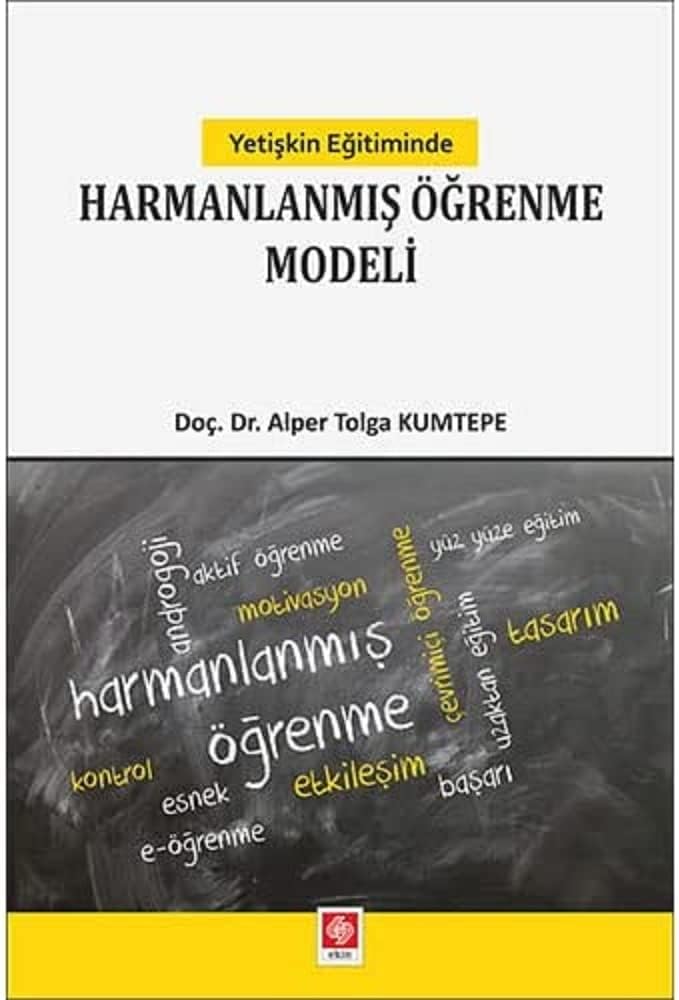 Yetişkin Eğitiminde Harmanlanmış Öğrenme Modeli