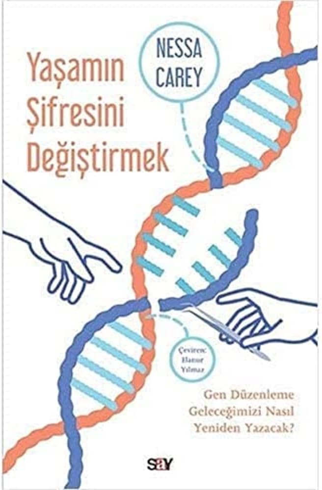 Yaşamın Şifresini Değiştirmek: Gen Düzenleme Geleceğimizi Nasıl Yeniden Yazacak?