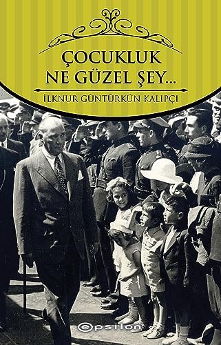 Alternative view of Çocukluk… Ne Güzel Şey…