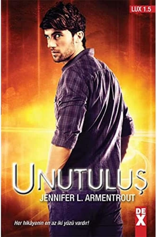 Unutuluş: Lux 1.5 Her hikayenin en az iki yüzü vardır!