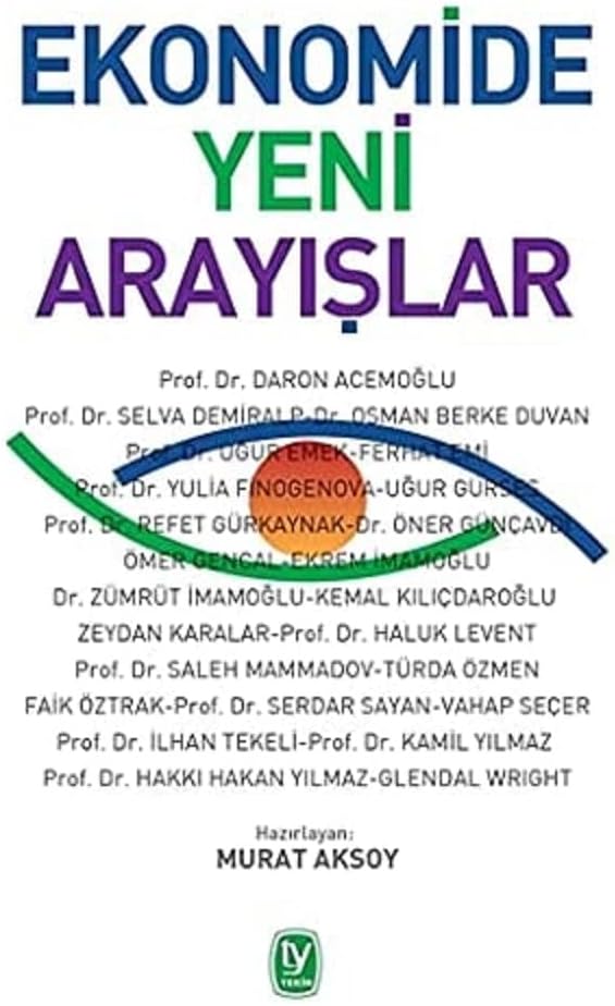 Ekonomide Yeni Arayışlar