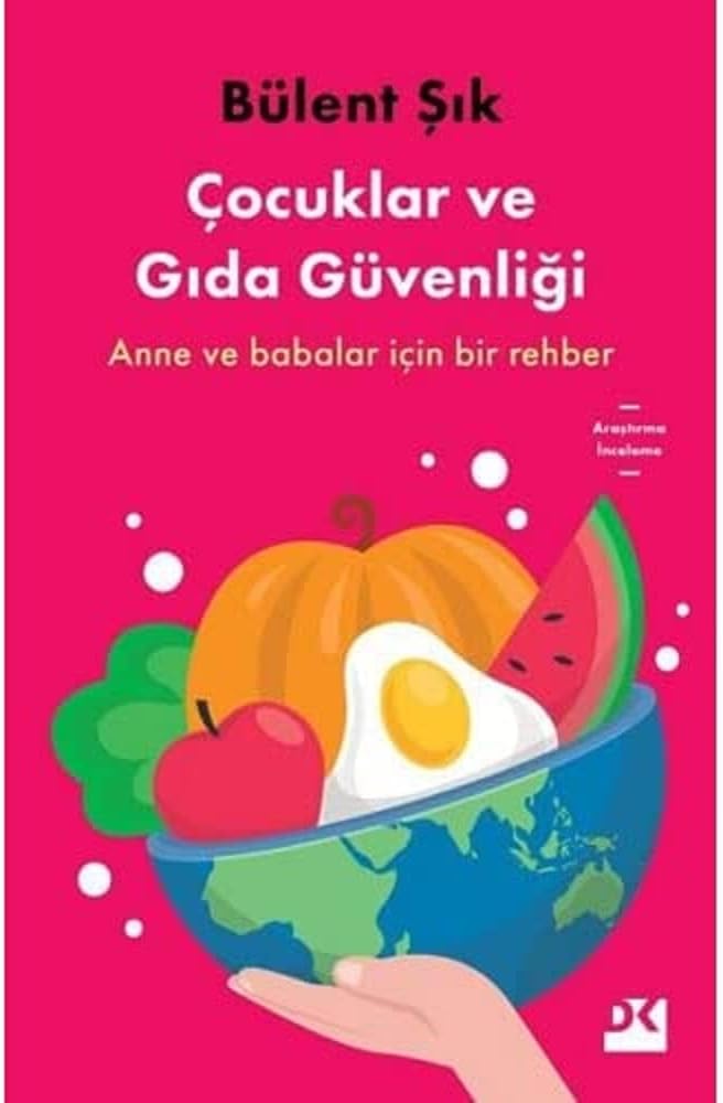 Çocuklar ve Gıda Güvenliği