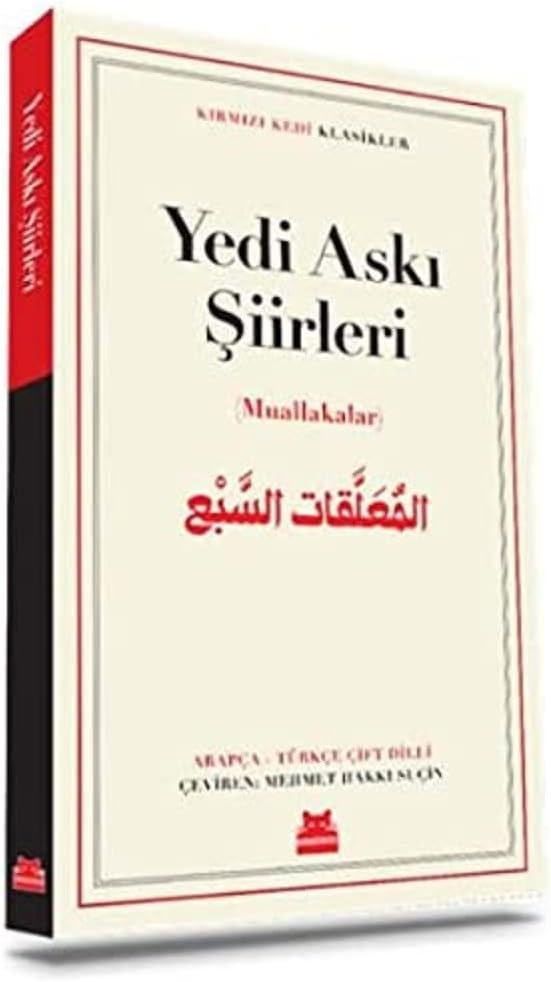 Yedi Askı Şiirleri: (Muallakalar) Klasikler