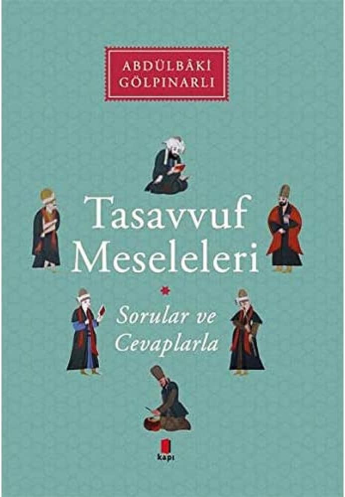 Tasavvuf Meseleleri: Sorular ve Cevaplarla