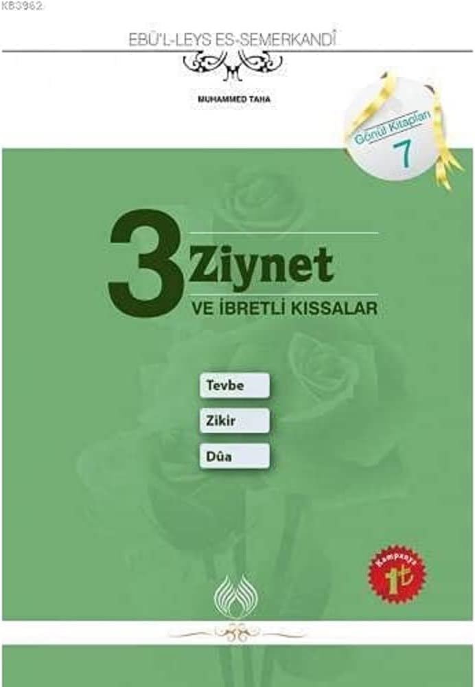3 Ziynet ve İbretli Kıssalar: Tevbe Zikir Dua: Gönül Kitapları 7