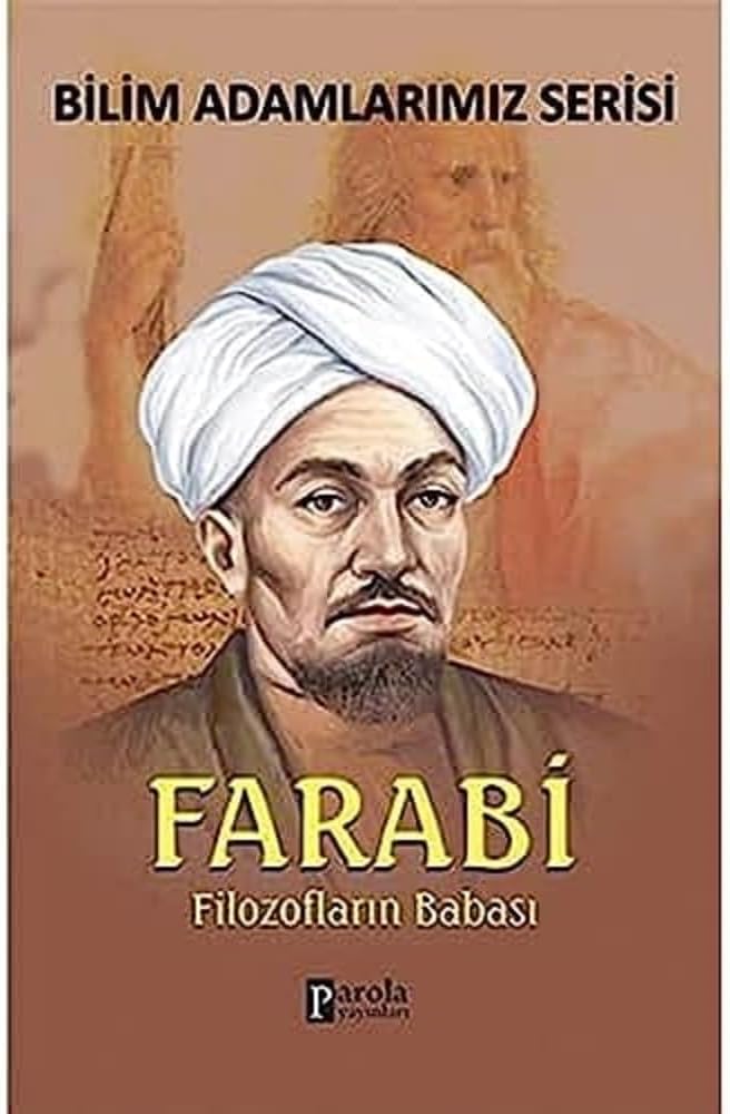 Farabi; Filozofların Babası