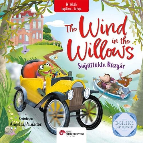 The Wind In The Willows - Söğütlükte Rüzgar