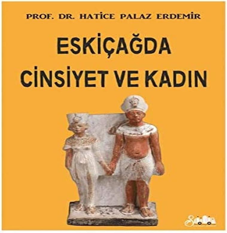 Eskiçağda Cinsiyet ve Kadın