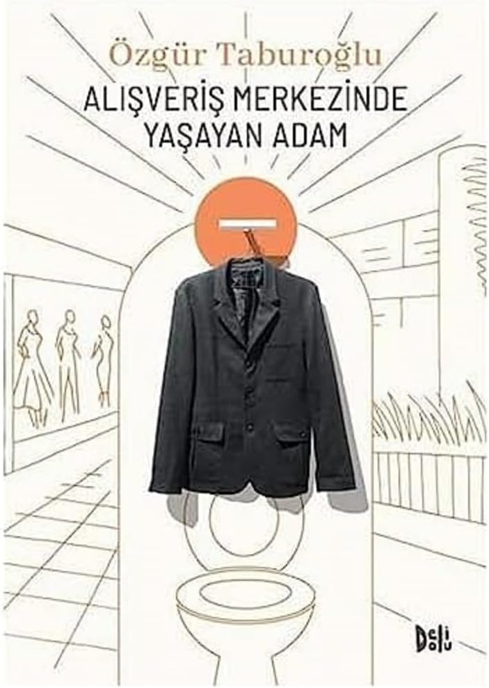 Alışveriş Merkezinde Yaşayan Adam