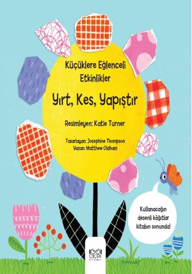 Alternative view of Yırt, Kes, Yapıştır: Küçüklere Eğlenceli Etkinlikler