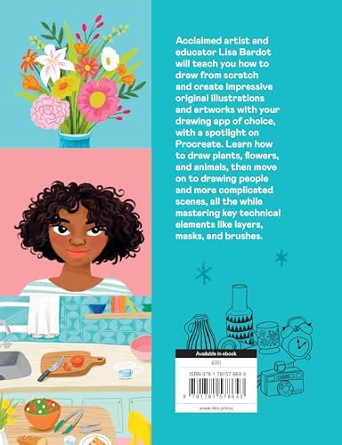 Alternative view of Drawing Digital: The Complete Guide to Learning to Draw and Paint on Your iPad