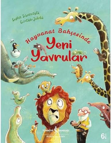 Alternative view of HAYVANAT BAHÇESİNDE YENİ YAVRULAR 3. BASKI