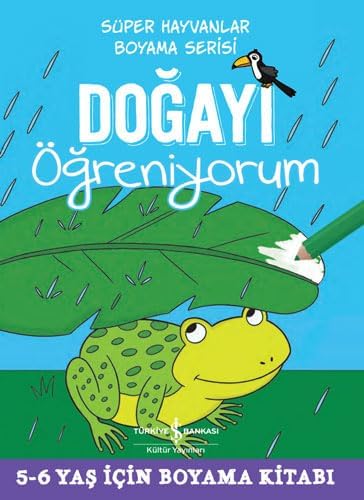 Süper Hayvanlar Boyama Serisi - Doğayı Öğreniyorum