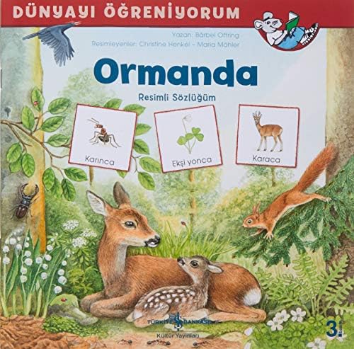 Alternative view of Ormanda: Dünyayı Öğreniyorum - Resimli Sözlüğüm