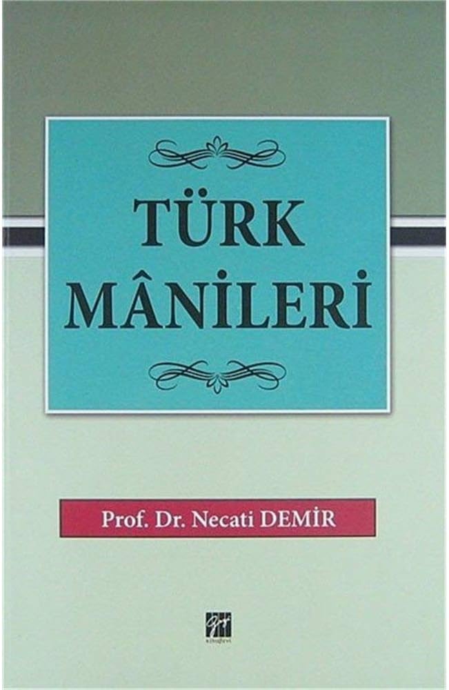 TÜRK MANİLERİ
