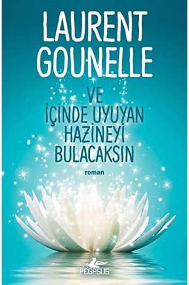 Ve İçinde Uyuyan Hazineyi Bulacaksın