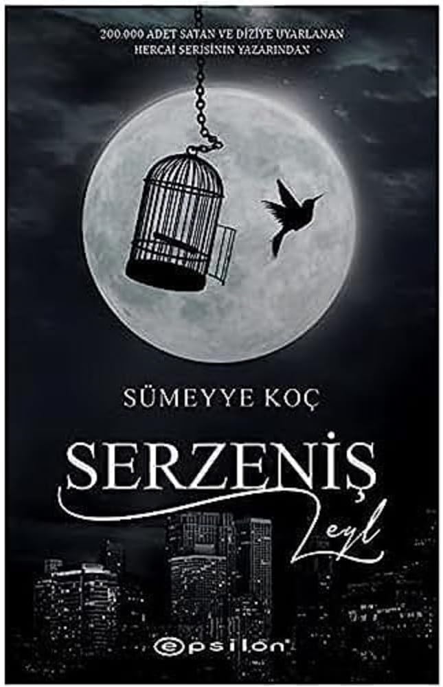 Serzeniş - Leyl