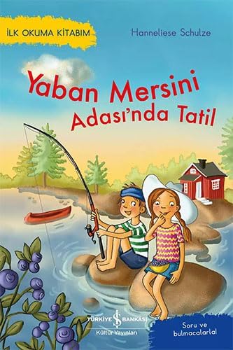 Yaban Mersini Adası’nda Tatil: İlk Okuma Kitabım