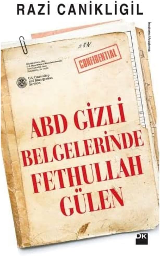 ABD Gizli Belgelerinde Fethullah Gülen