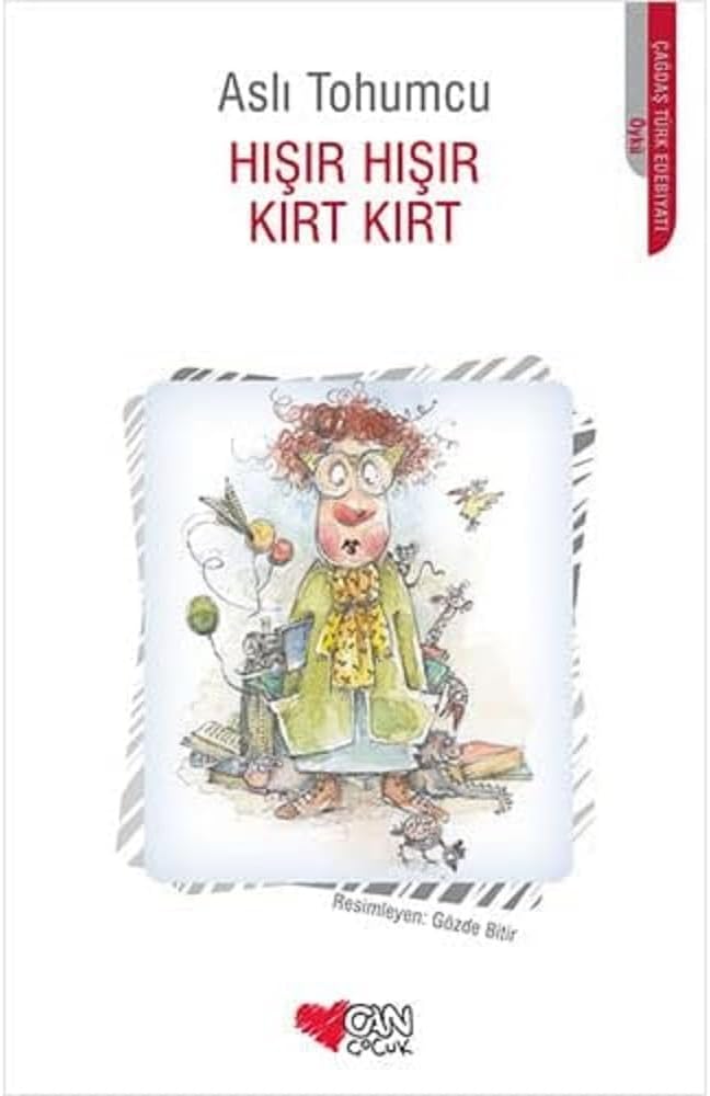 Hışır Hışır Kırt Kırt