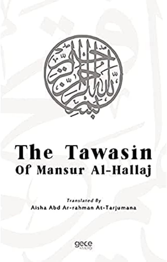 The Tawasin of Mansur Al-Hallaj