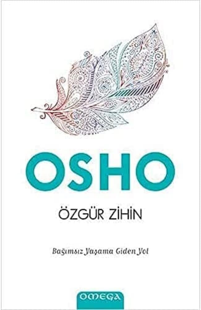 Özgür Zihin: Bağımsız Yaşama Giden Yol