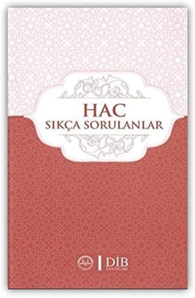 Hac Sıkça Sorulanlar