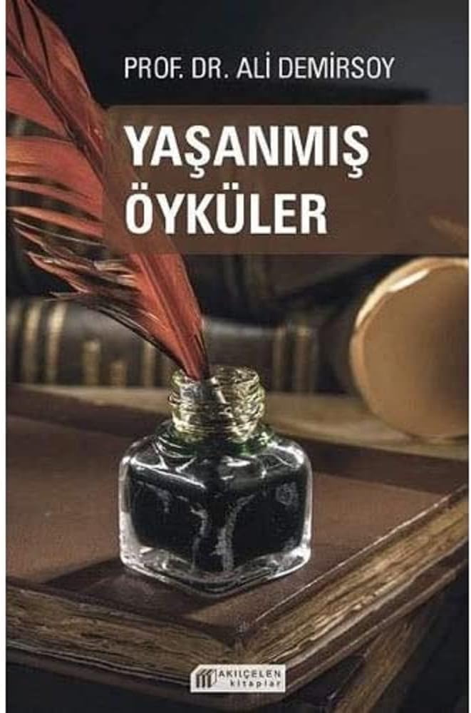 Yaşanmış Öyküler