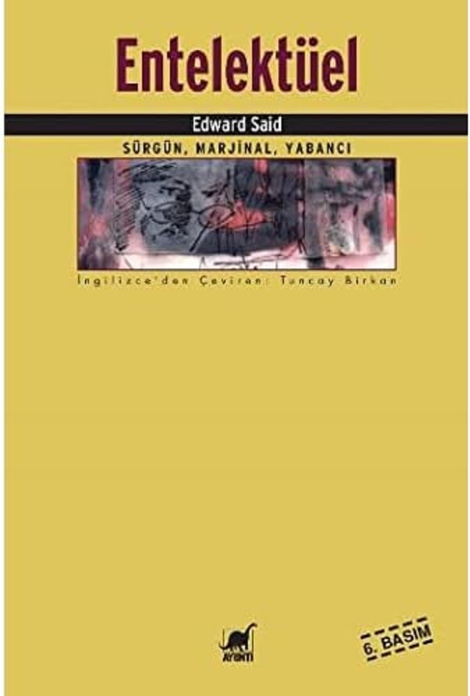 Entelektüel: Sürgün, Marjinal, Yabancı