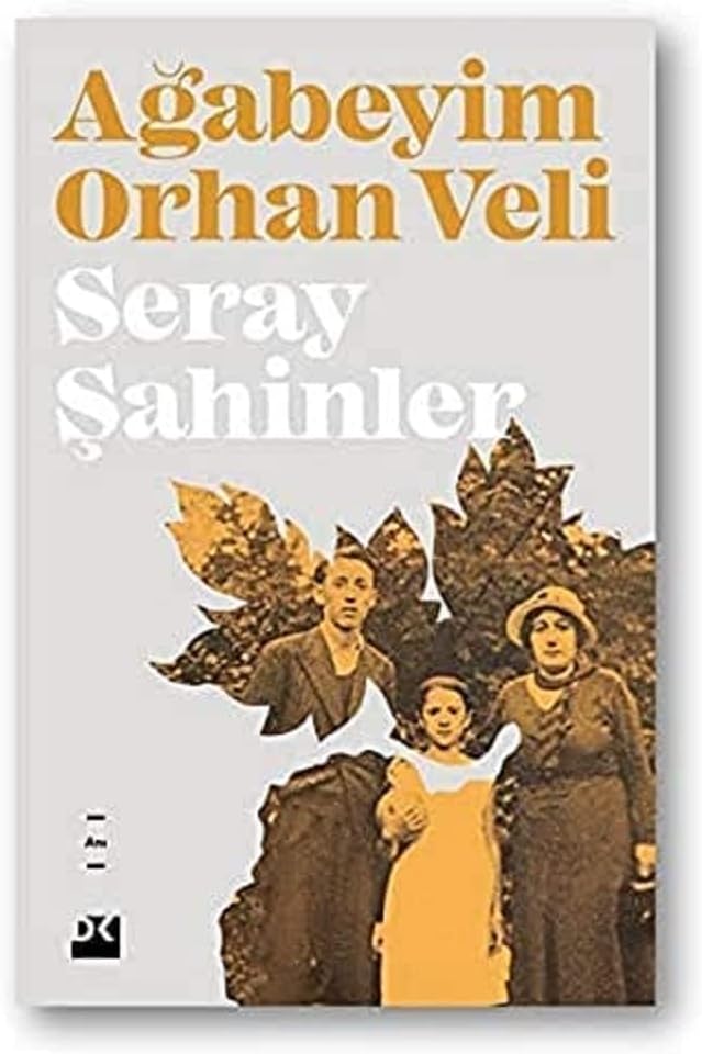 Ağabeyim Orhan Veli
