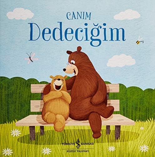 Canım Dedeciğim