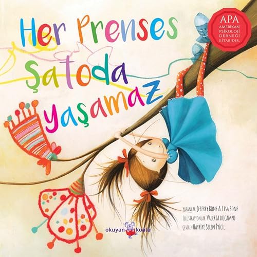 Alternative view of Her Prenses Şatoda Yaşamaz