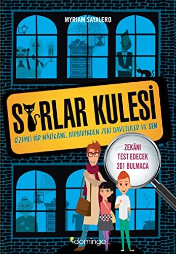 Alternative view of Sırlar Kulesi: Gizemli Bir Malikane, Birbirinden Zeki Davetliler ve Sen - Zekanı Test Edecek 201 Bulmaca