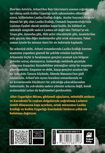 Alternative view of Altın Uygarlığın Mirası: Bir Lazika Romanı