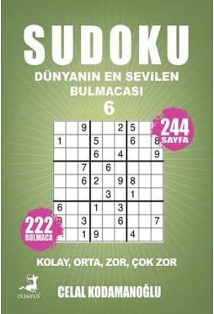 Sudoku - Dünyanın En Sevilen Bulmacası 6: Kolay, Orta, Zor, Çok Zor