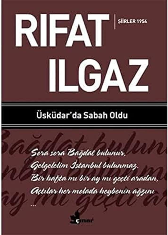 Üsküdar’da Sabah Oldu - Şiirler 1954