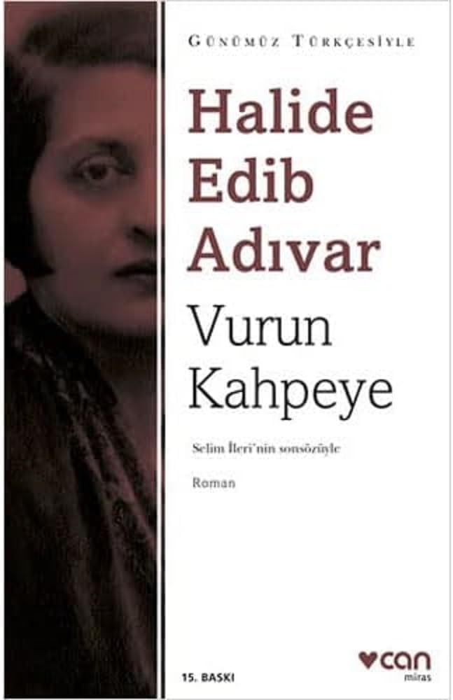 Vurun Kahpeye: Selim İleri'nin Sonsözüyle